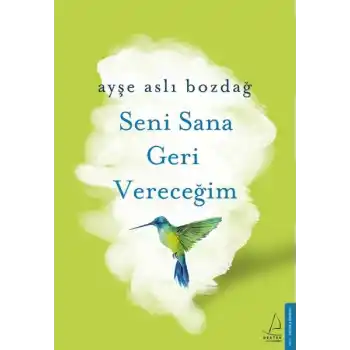 Seni Sana Geri Vereceğim