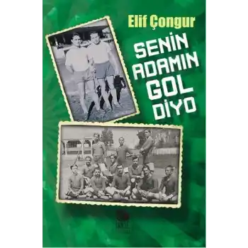 Senin Adamın Gol Diyo