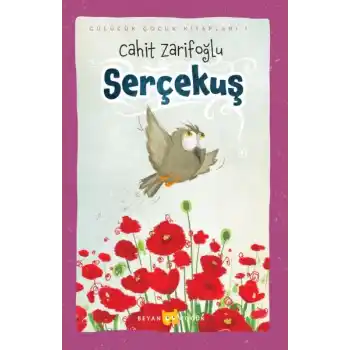 Serçekuş (Ciltli-Resimli)