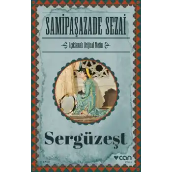 Sergüzeşt (Orijinal Metin)