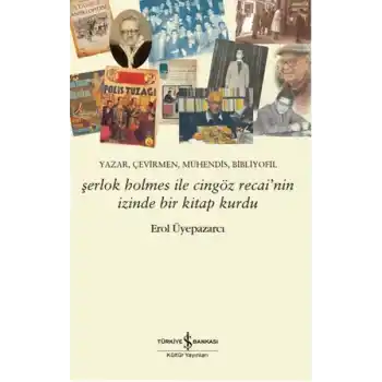Şerlok Holmes İle Cingöz Recainin İzinde Bir Kitap Kurdu