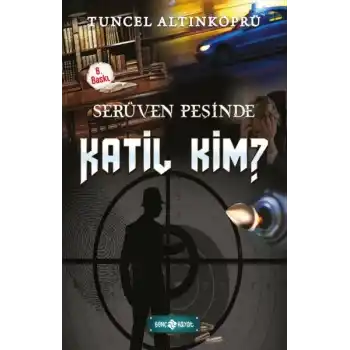 Serüven Peşinde 10 - Katil Kim?