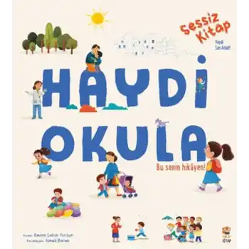 Sessiz Kitap Haydi Okula