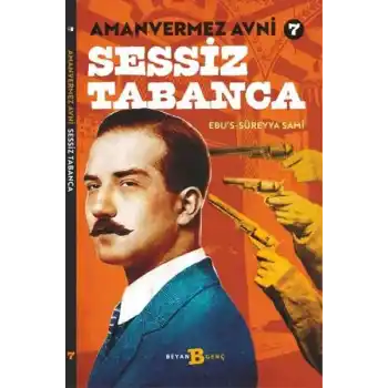 Sessiz Tabanca - Amanvermez Avni 7