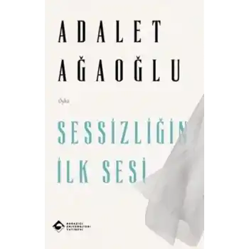 Sessizliğin İlk Sesi