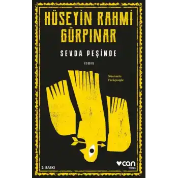 Sevda Peşinde (Günümüz Türkçesiyle)