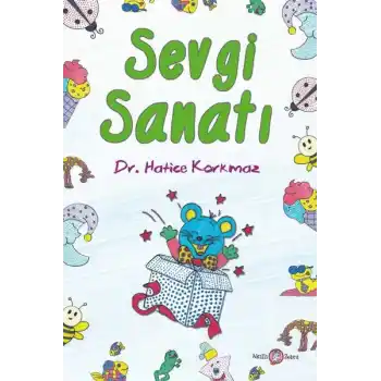 Sevgi Sanatı - Değerler Eğitim Seti