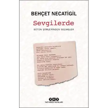 Sevgilerde - Bütün Şiirlerinden Seçmeler