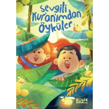 Sevgili Kur’an’ımdan Öyküler