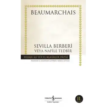Sevilla Berberi Veya Nafile Tedbir - Hasan Ali Yücel Klasikleri