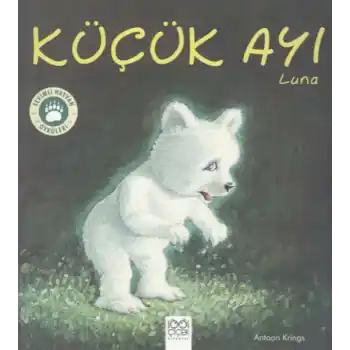 Sevimli Hayvan Öyküleri -Küçük Ayı Luna