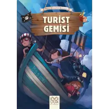 Sevimli Korsanların Maceraları - Turist Gemisi