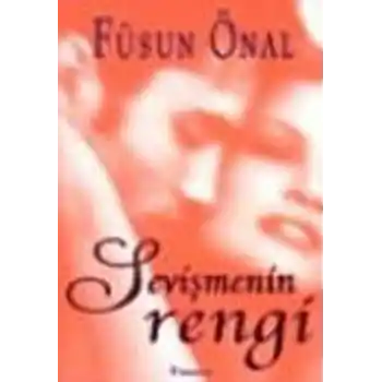 Sevişmenin  Rengi