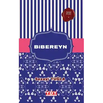 Sezayi Divanı 4 - Bibereyn
