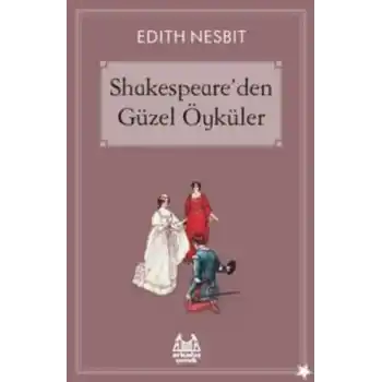 Shakespeareden Güzel Öyküler