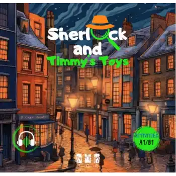 Sherlock and Timmy’s Toys (İngilizce)