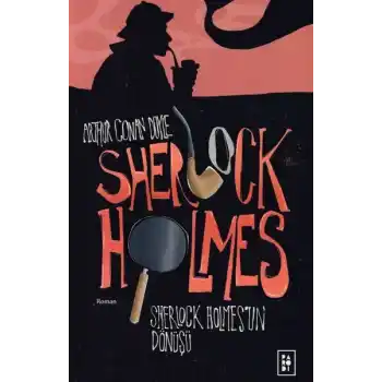 Sherlock Holmes 3- Sherlock Holmesun Dönüşü