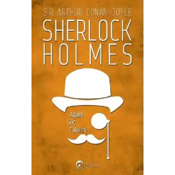 Sherlock Holmes - Ayaklı Suç Takvimi