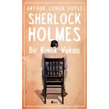 Sherlock Holmes - Bir Kimlik Vakası
