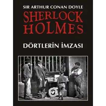 Sherlock Holmes / Dörtlerin İmzası