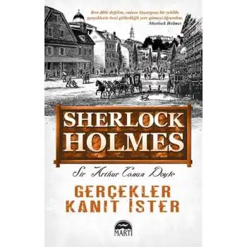 Sherlock Holmes - Gerçekler Kanıt İster