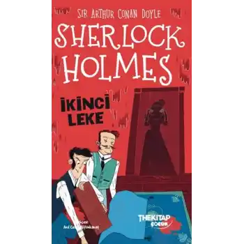 Sherlock Holmes İkinci Leke