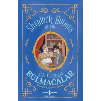 Sherlock Holmes İle Çöz - Kafa Karıştıran Bulmacalar