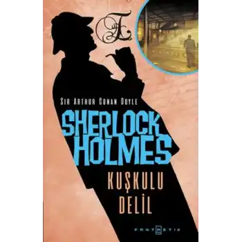 Sherlock Holmes - Kuşkulu Delil