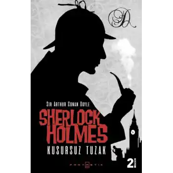 Sherlock Holmes - Kusursuz Tuzak