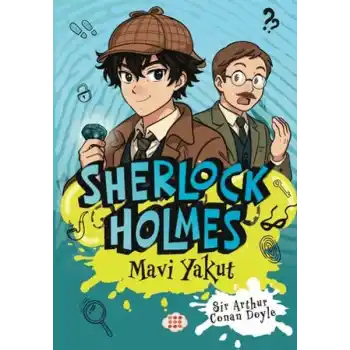 Sherlock Holmes - Mavi Yakut