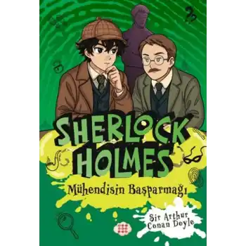 Sherlock Holmes - Mühendisin Başparmağı