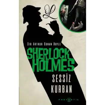 Sherlock Holmes - Sessiz Kurban