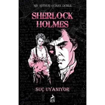 Sherlock Holmes Suç Uyanıyor (Ciltli)