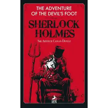 Sherlock Holmes: The Adventure Of The Devil’s Foot