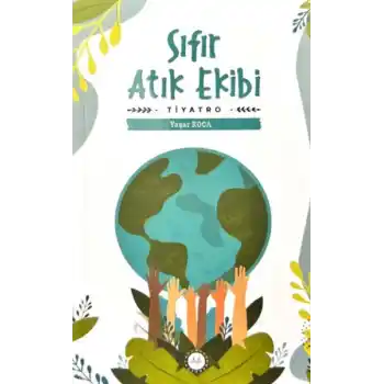 Sıfır Atık Ekibi
