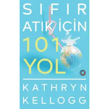 Sıfır Atık İçin 101 Yol