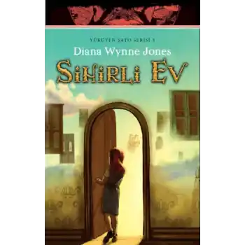 Sihirli Ev / Yürüyen Şato Serisi 3