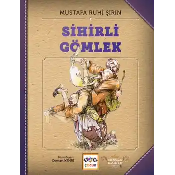 Sihirli Gömlek (Ciltsiz)