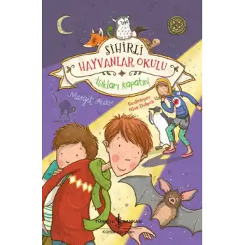 Sihirli Hayvanlar Okulu – Işıkları Kapatın!