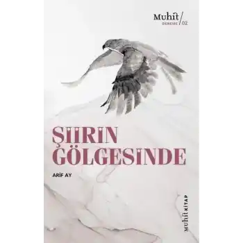 Şiirin Gölgesinde