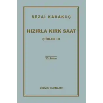 Şiirler 3 - Hızırla Kırk Saat