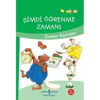 Şimdi Öğrenme Zamanı- Zaman Kavramı