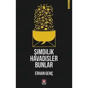Şimdilik Havadisler Bunlar