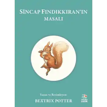 Sincap Fındıkkıranın Masalı