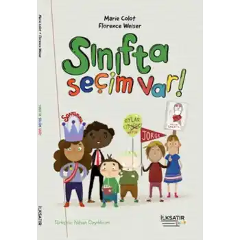 Sınıfta Seçim Var !