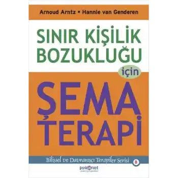 Sınır Kişilik Bozukluğu İçin Şema Terapi
