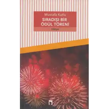 Sıradışı Bir Ödül Töreni