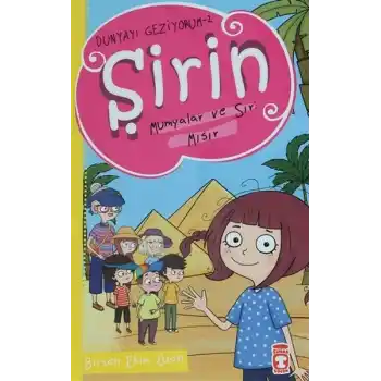 Şirin Mumyalar ve Sır: Mısır - Dünyayı Geziyorum 2