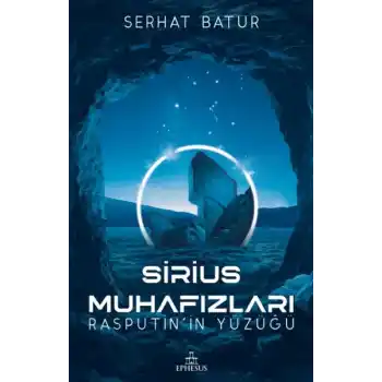 Sirius - Muhafızları Rasputin’in Yüzüğü