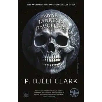 Siyah Tanrı’nın Davulları